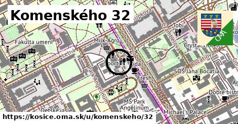 Komenského 32, Košice