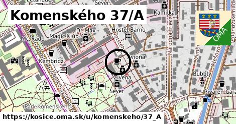 Komenského 37/A, Košice