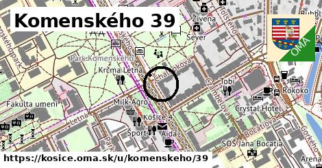 Komenského 39, Košice