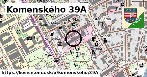 Komenského 39A, Košice