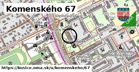 Komenského 67, Košice