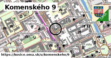 Komenského 9, Košice