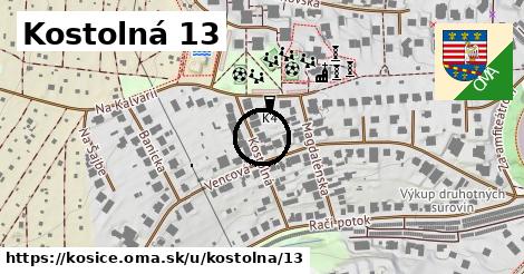 Kostolná 13, Košice