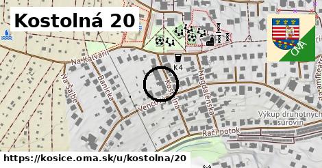 Kostolná 20, Košice