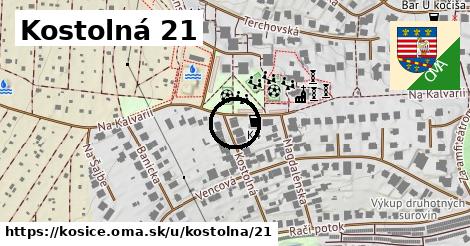 Kostolná 21, Košice