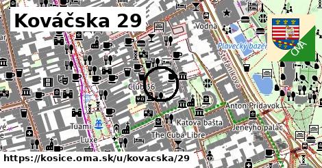 Kováčska 29, Košice