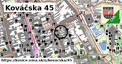 Kováčska 45, Košice