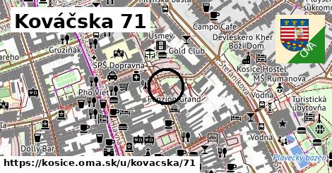 Kováčska 71, Košice