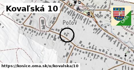 Kovaľská 10, Košice