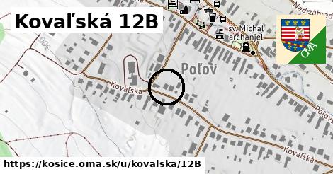 Kovaľská 12B, Košice