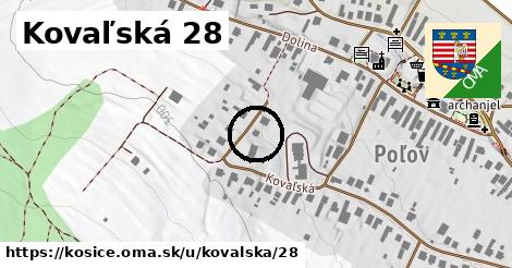 Kovaľská 28, Košice