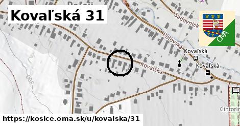 Kovaľská 31, Košice