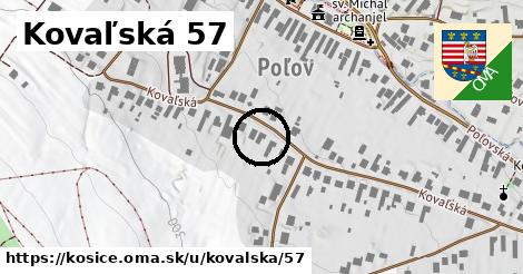 Kovaľská 57, Košice