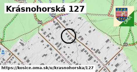 Krásnohorská 127, Košice