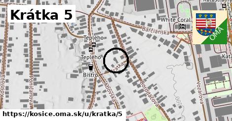 Krátka 5, Košice