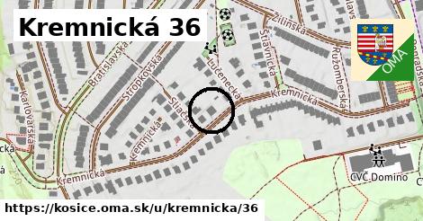 Kremnická 36, Košice