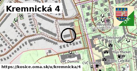 Kremnická 4, Košice