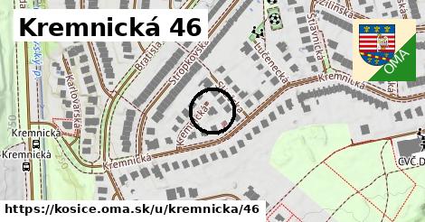 Kremnická 46, Košice