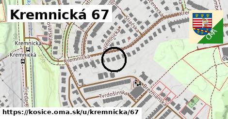 Kremnická 67, Košice