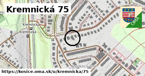 Kremnická 75, Košice