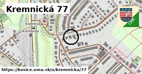 Kremnická 77, Košice