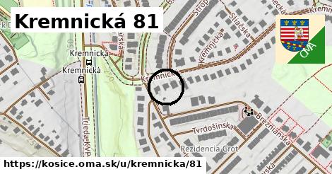 Kremnická 81, Košice