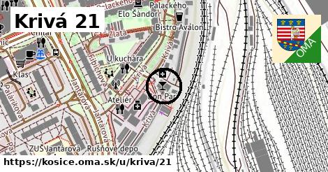 Krivá 21, Košice