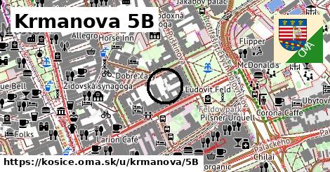 Krmanova 5B, Košice