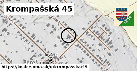 Krompašská 45, Košice
