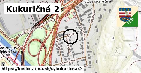 Kukuričná 2, Košice