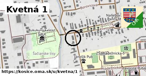 Kvetná 1, Košice