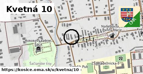 Kvetná 10, Košice