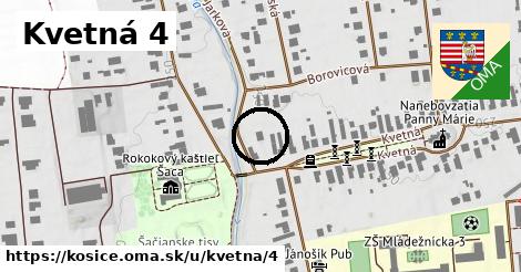 Kvetná 4, Košice