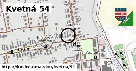 Kvetná 54, Košice