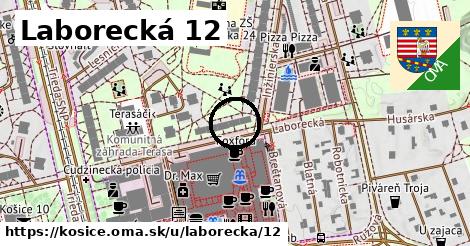 Laborecká 12, Košice