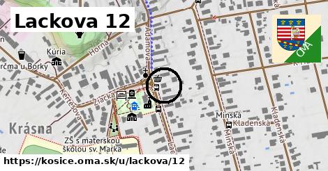 Lackova 12, Košice