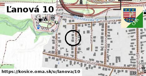 Ľanová 10, Košice