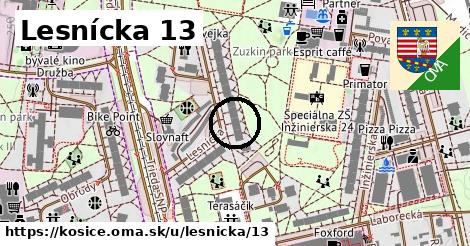 Lesnícka 13, Košice