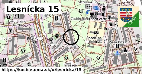 Lesnícka 15, Košice