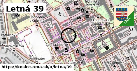 Letná 39, Košice