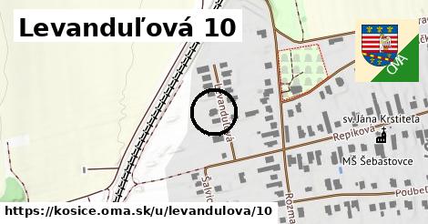 Levanduľová 10, Košice