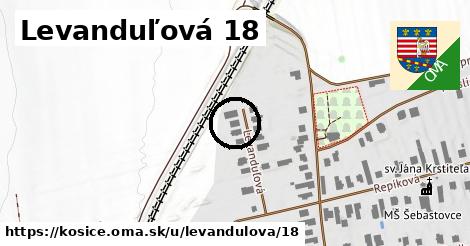 Levanduľová 18, Košice