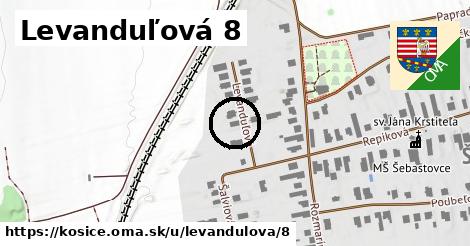 Levanduľová 8, Košice