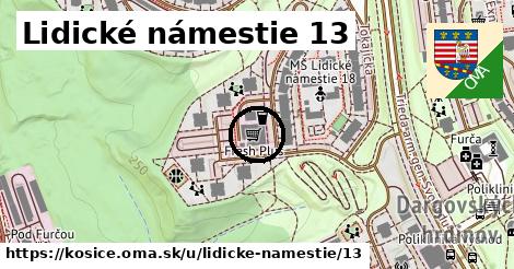 Lidické námestie 13, Košice