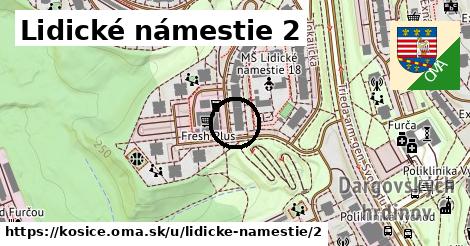 Lidické námestie 2, Košice