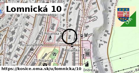 Lomnická 10, Košice