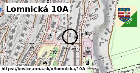 Lomnická 10A, Košice