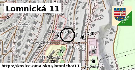 Lomnická 11, Košice