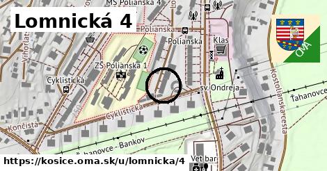 Lomnická 4, Košice