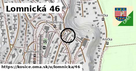 Lomnická 46, Košice